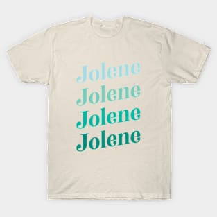 Jolene Retro Boho Typography Design in Vintage Teal Color Combo T-Shirt